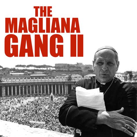 EPISODE 35 The Magliana Gang (Part 2) .